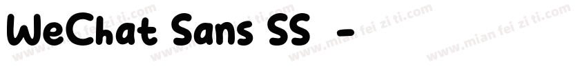 WeChat Sans SS字体字体转换